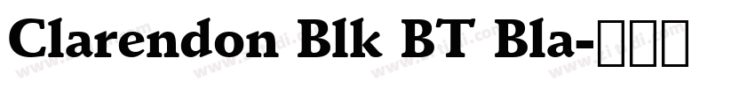 Clarendon Blk BT Bla字体转换